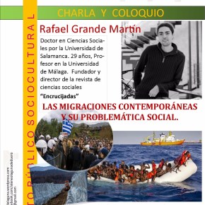 Resumen de la Charla-Coloquio: Las migraciones contemporáneas y su problemática&nbsp;social.