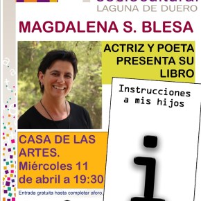 Presentación del libro «Instrucciones a mis hijos», a cargo de Magdalena Sánchez&nbsp;Blesa